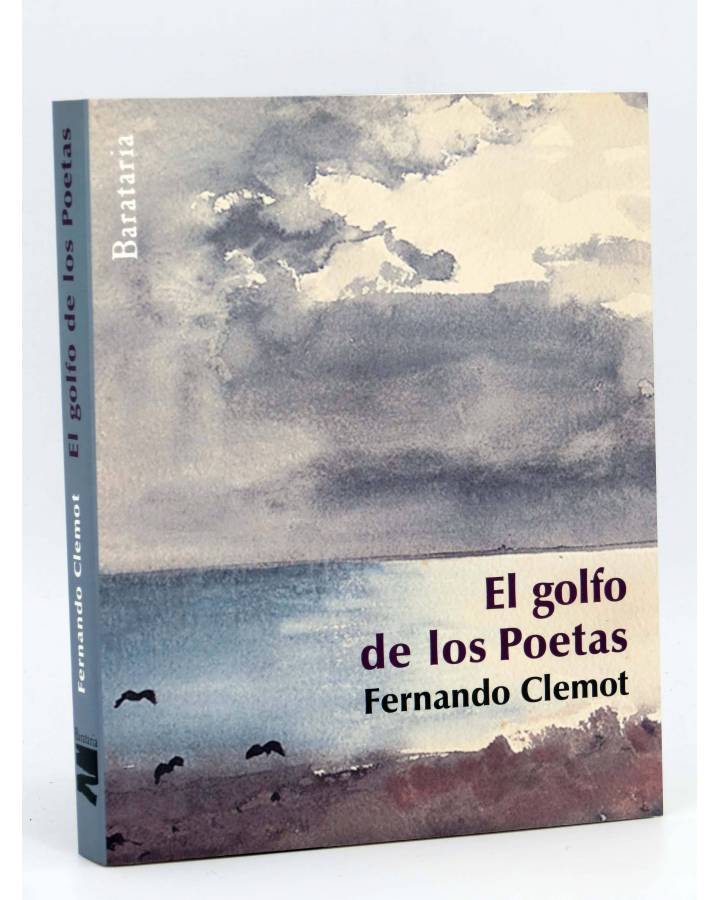 Cubierta de COL BÁRBAROS. EL GOLFO DE LOS POETAS (Fernando Clemot) Barataria 2009