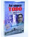 Cubierta de ASÍ EMPEZÓ TODO. MEMORIAS DE UN MARINO DE LA REPÚBLICA (Manuel Ruiz Sierra) Quirón 2005