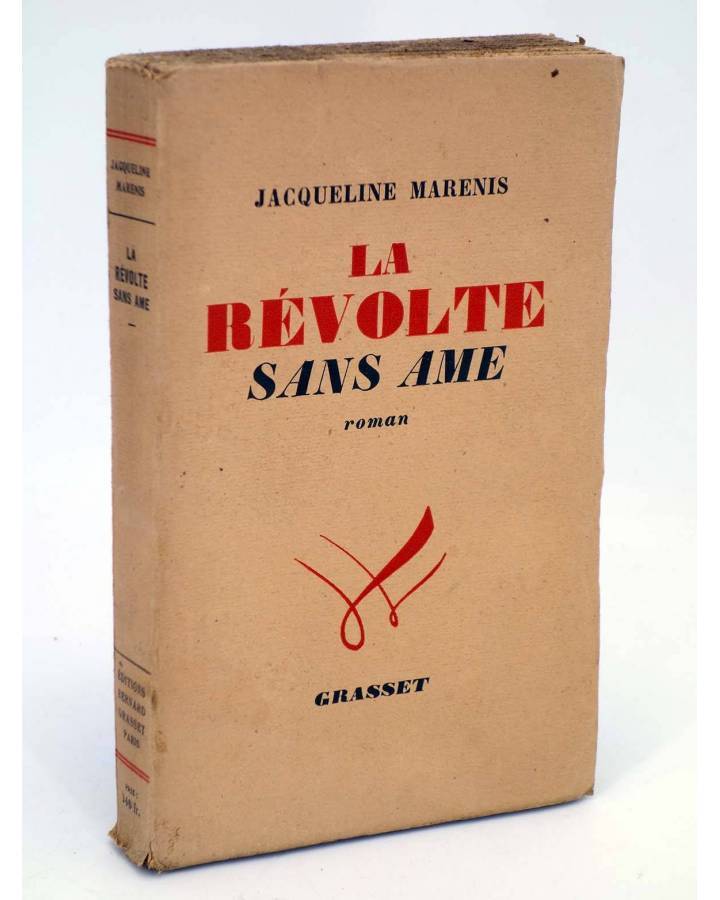 Cubierta de LA REVOLTE SANS AME (Jacqueline Maremis) Bernard Grasset 1946