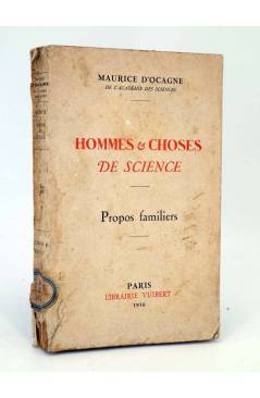 Cubierta de HOMMES ET CHOSES DE SCIENCE. PROPOS FAMILIERS (Maurice D’Ocagne) Vuibert 1930