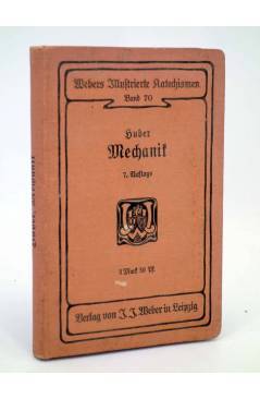Cubierta de WEBERS ILLUSTRIERTE KATECHISMEN MECHANIK SIEBENTE AUFLAGE (No Acreditado) JJ Weber 1902