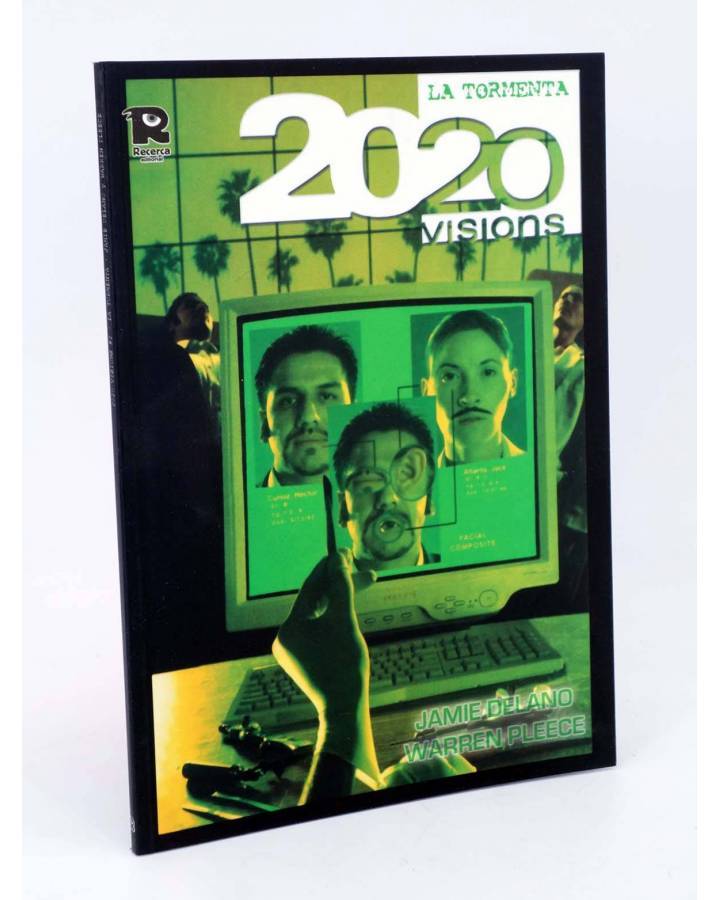 Cubierta de 2020 VISIONS 2. LA TORMENTA (Jamie Delano / James Romberger) Recerca 2005