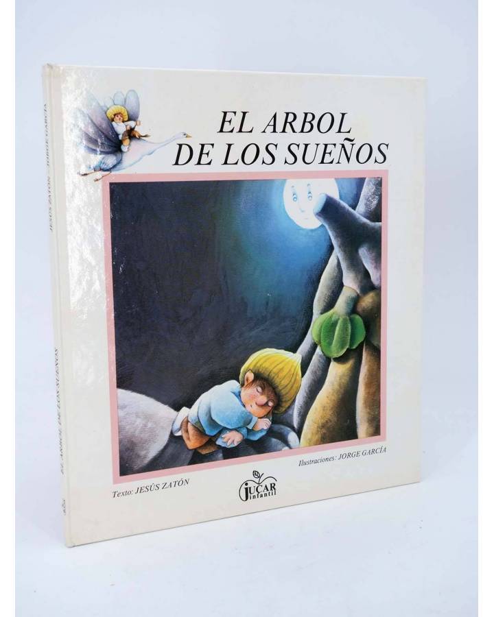 Cubierta de COLECCIÓN MANZANA MÁGICA. EL ÁRBOL DE LOS SUEÑOS (Jesús Zatón / Jorge García) Júcar 1985