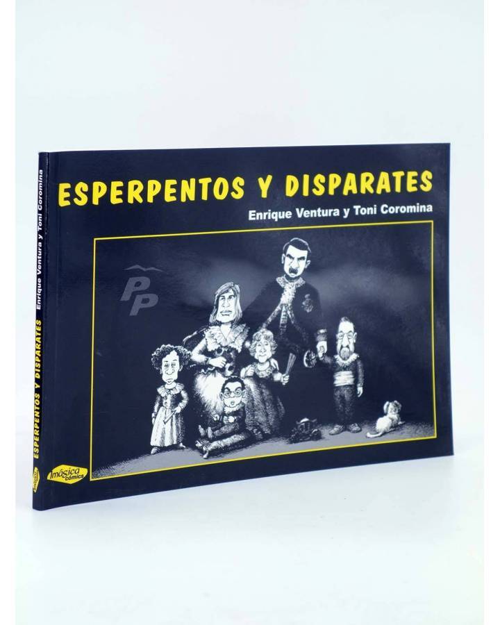 Cubierta de ESPERPENTOS Y DISPARATES (Enrique Ventura / Toni Coromina) Imágica 2004