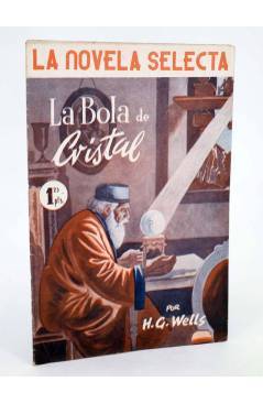 Cubierta de LA NOVELA SELECTA 9. LA BOLA DE CRISTAL (H.G. Wells) La Novela Selecta 1930