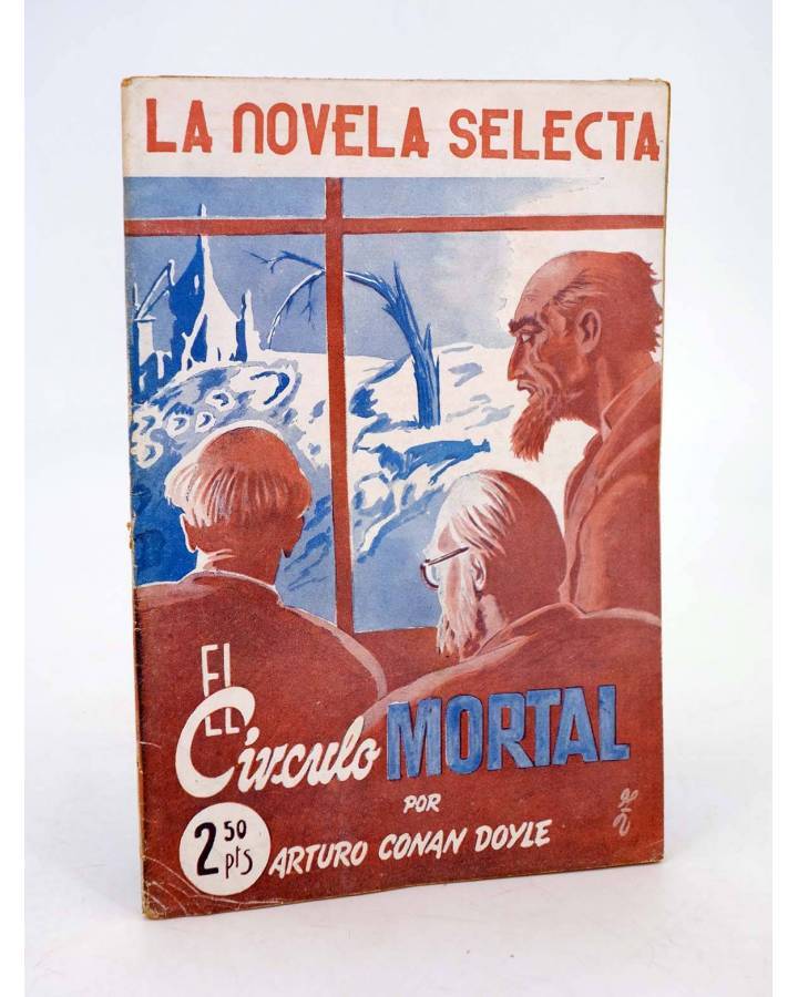 Cubierta de LA NOVELA SELECTA 12. EL CÍRCULO MORTAL (Arthur Arturo Conan Doyle) La Novela Selecta 1930