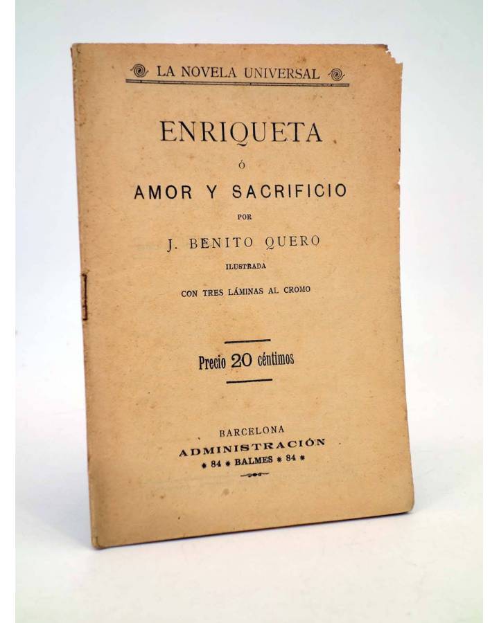 Cubierta de LA NOVELA UNIVERSAL ENRIQUETA O AMOR Y SACRIFICIO (J. Benito Quero) La Novela Universal 1930