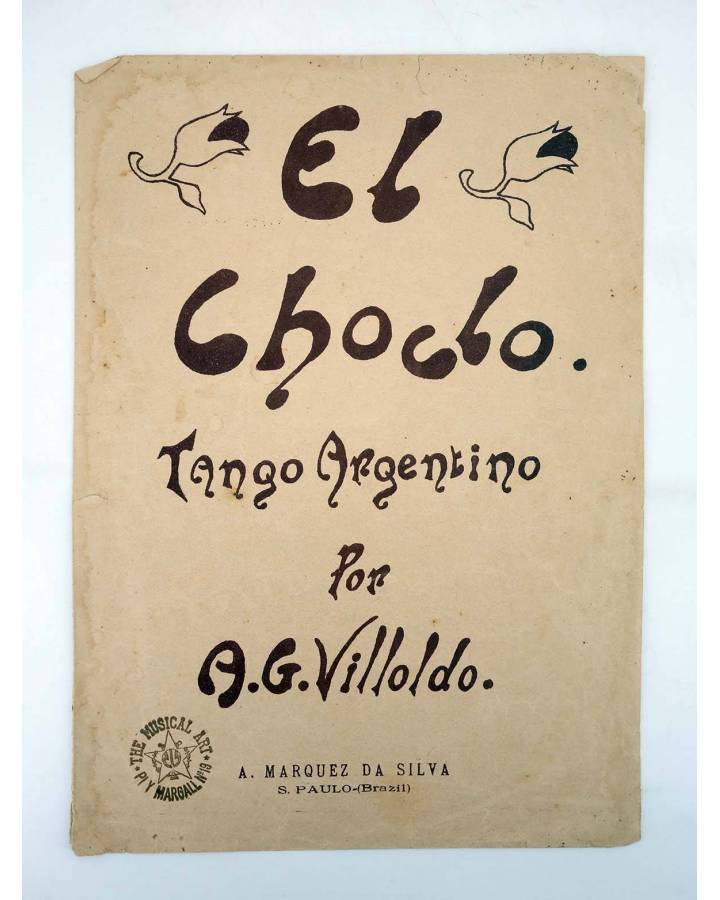 Cubierta de EL CHOCLO TANGO ARGENTINO (A. G. Villoldo) A. Marquez da Silva s/f