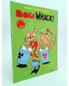 Cubierta de BIG WHACK. INCLUYE ICE FREAKS (Miguel Ángel Martin Mrtn) La Factoría de Ideas 2001
