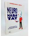 Contracubierta de NEURO HABITAT. CRÓNICAS DE AISLACIONISMO (Miguel Ángel Martin Mrtn) La Factoría de Ideas 2005