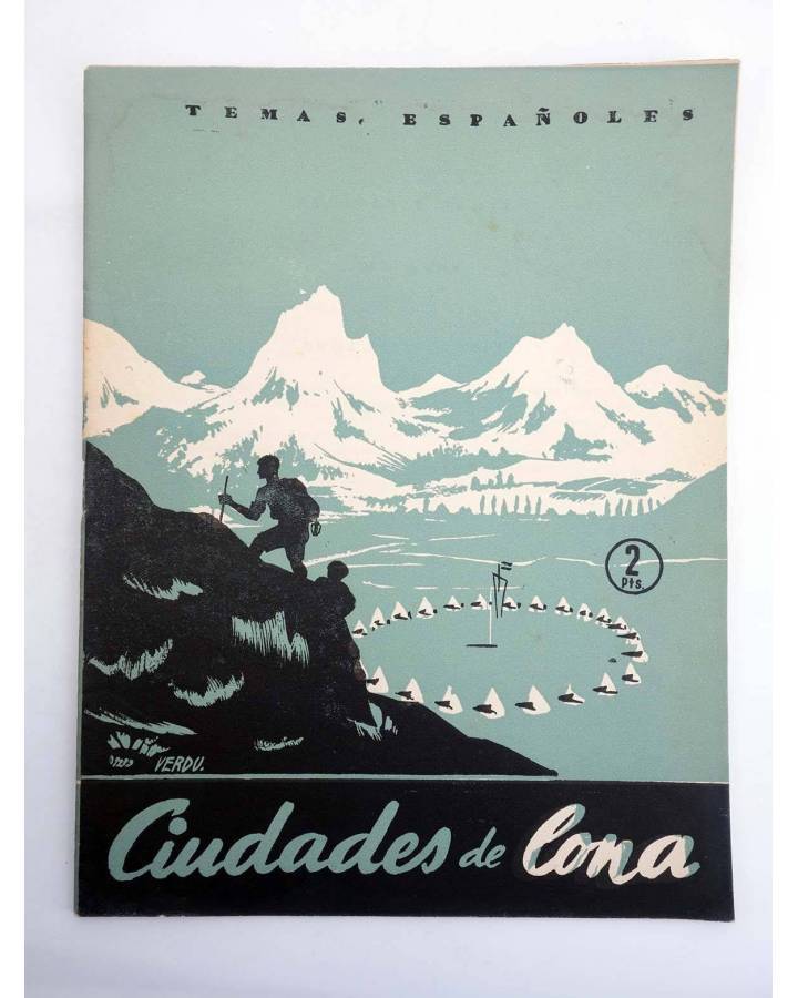 Cubierta de TEMAS ESPAÑOLES 40. CIUDADES DE LONA (Inés García Escalera) Publicaciones Españolas 1956