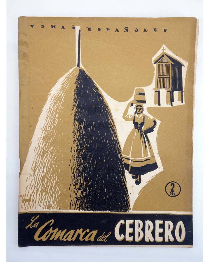 Cubierta de TEMAS ESPAÑOLES 209. LA COMARCA DEL CEBRERO (Jl Serrano Lafita) Publicaciones Españolas 1955