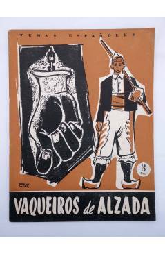 Cubierta de TEMAS ESPAÑOLES 250. VAQUEIROS DE ALZADA (Porfirio Arroyo) Publicaciones Españolas 1956