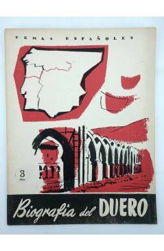 Cubierta de TEMAS ESPAÑOLES 285. BIOGRAFÍA DEL DUERO (Gervasio Manrique) Publicaciones Españolas 1956