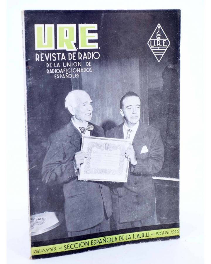 Cubierta de URE REVISTA DE RADIO DE LA UNIÓN DE RADIOAFICIONADOS ESPAÑOLES 60. SECCIÓN ESPAÑOLA DE LA IARU (Vvaa) 1955
