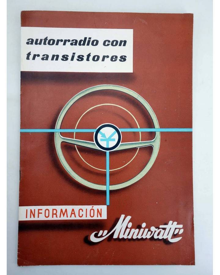 Cubierta de INFORMACIÓN MINIWATT. AUTORRADIO CON TRANSISTORES (No Acreditado) Copresa 1962
