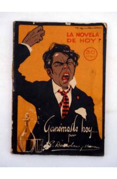 Contracubierta de LA NOVELA DE HOY 20. GANÉMOSLE HOY (Barriobero Y Herran / M. Quintanilla) Atlántida 1922