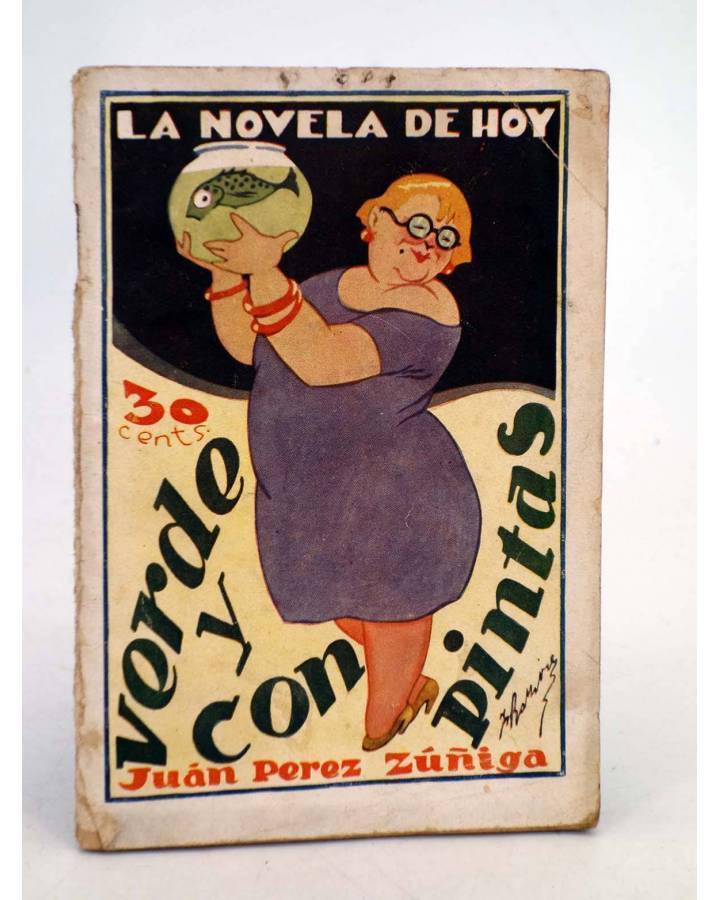 Cubierta de LA NOVELA DE HOY 294. VERDE Y CON PINTAS (Juan Pérez Zuñiga / Ramirez) Atlántida 1927