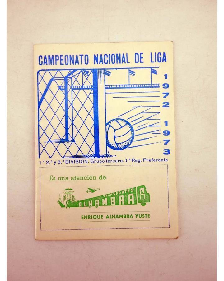Cubierta de CALENDARIO CAMPEONATO NACIONAL DE LIGA 1972 1973. TRANSPORTES ALHAMBRA VALENCIA (No Acreditado) Transportes 