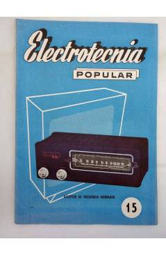 Cubierta de REVISTA ELECTROTECNIA POPULAR AÑO II N.º 15 (Vvaa) Maymó 1959