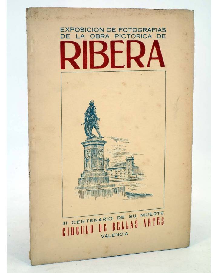 Cubierta de EXPOSICIÓN DE FOTOGRAFÍAS DE LA OBRA PICTÓRICA DE RIBERA III CENTENARIO MUERTE (No Acreditado) 1953