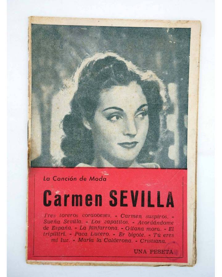 Cubierta de CANCIONERO LA CANCIÓN DE MODA. CARMEN SEVILLA (Carmen Sevilla) Patrióticas 1950