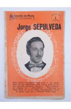Muestra 1 de CANCIONERO LA CANCIÓN DE MODA N.º EXTRAORDINARIO. JORGE SEPÚLVEDA (Jorge Sepúlveda) Patrióticas 1950