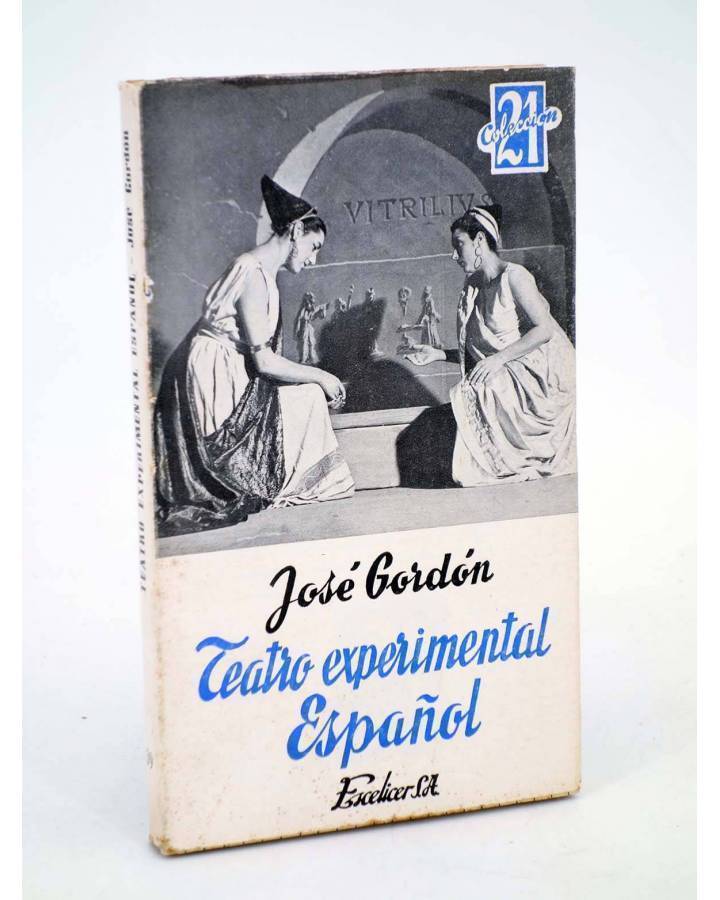Cubierta de COLECCIÓN 21 39 39. ATRO EXPERIMENTAL ESPAÑOL (José Gordón) Escelicer 1965