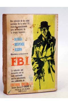 Contracubierta de FBI F.B.I 911. EPIDEMIA DE DECENCIA (John A. Lakewood) Rollán 1968