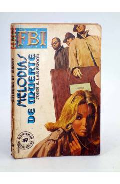 Cubierta de FBI F.B.I 1151. MELODÍAS DE MUERTE (John A. Lakewood) Rollán 1970