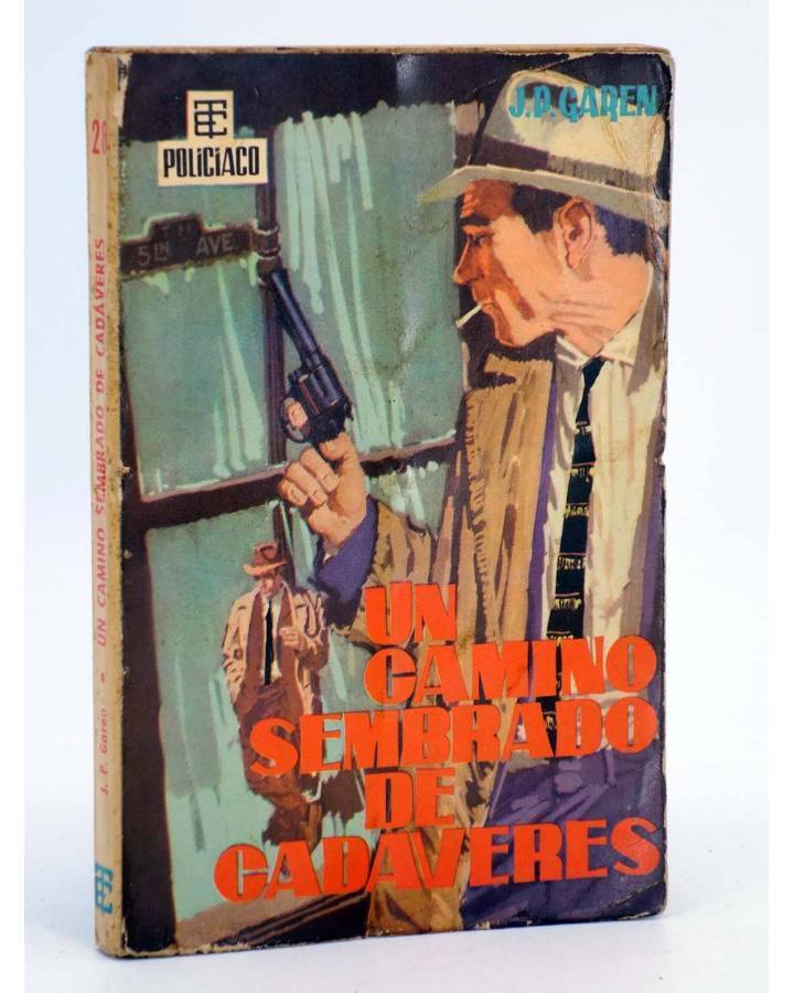 Cubierta de BEST SELLER POLICIACO 28. UN CAMINO SEMBRADO DE CADÁVERES (J.P. Garen) Toray 1962