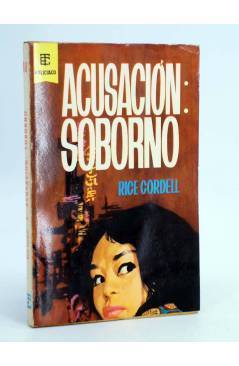 Cubierta de BEST SELLER POLICIACO 48. ACUSACIÓN: SOBORNO (Rice Cordell) Toray 1963