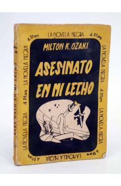 Cubierta de LA NOVELA NEGRA 31. ASESINATO EN MI LECHO (Milton K. Ozaki) Mepora 1960