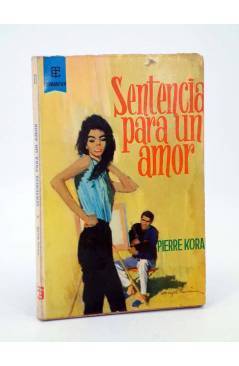 Cubierta de BEST SELLERS ROMÁNTICO 11. SENTENCIA PARA UN AMOR (Pierre Korab) Toray 1963