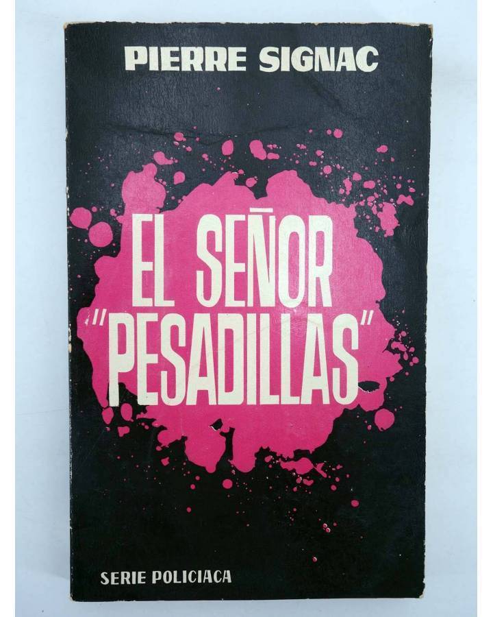 Cubierta de HURÓN SERIE POLICIACA 10. EL SEÑOR PESADILLAS (Pierre Signac) Toray 1963