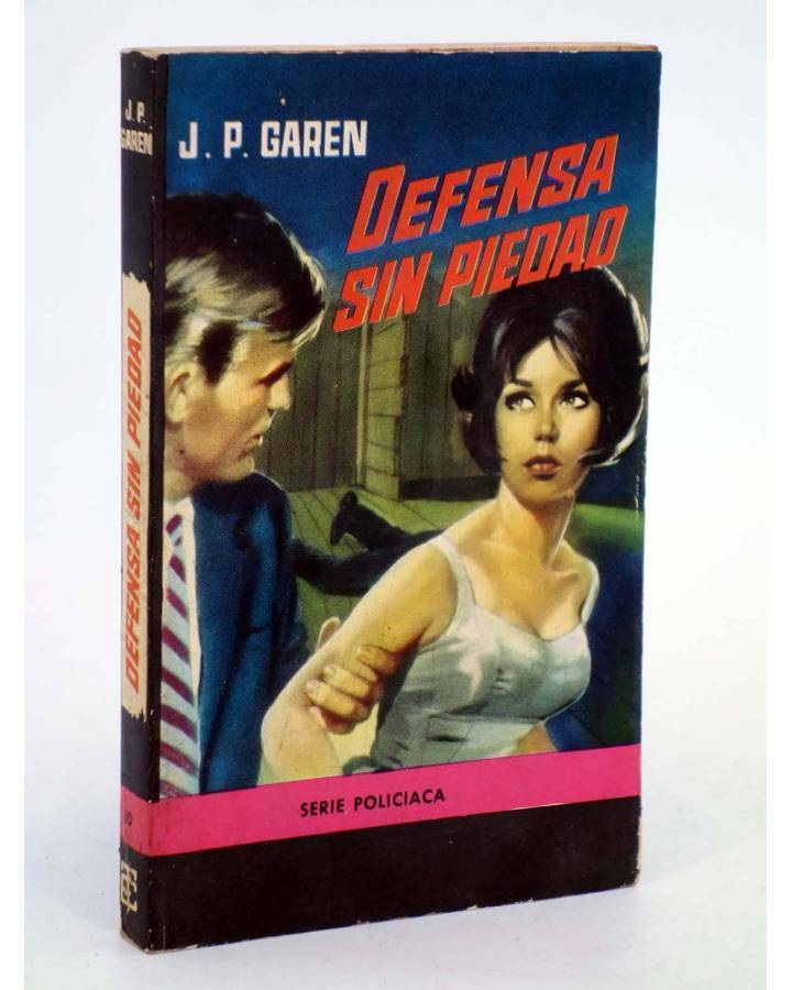 Cubierta de SERIE POLICIACA 10. DEFENSA SIN PIEDAD (J.P. Garen) Toray 1964