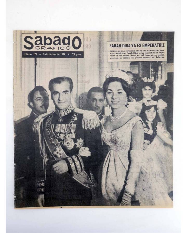 Cubierta de SÁBADO GRÁFICO 170. 2-1-1960. FARAH DIBAH EMPERATRIZ SORAYA DE IRÁN (Vvaa) Sábado Gráfico 1960