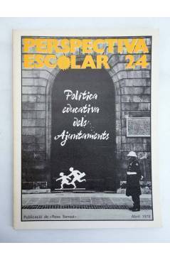 Cubierta de REVISTA PERSPECTIVA ESCOLAR 24. POLÍTICA EDUCATIVA DELS AJUNTAMENTS (Vvaa) Rosa Sensat 1978