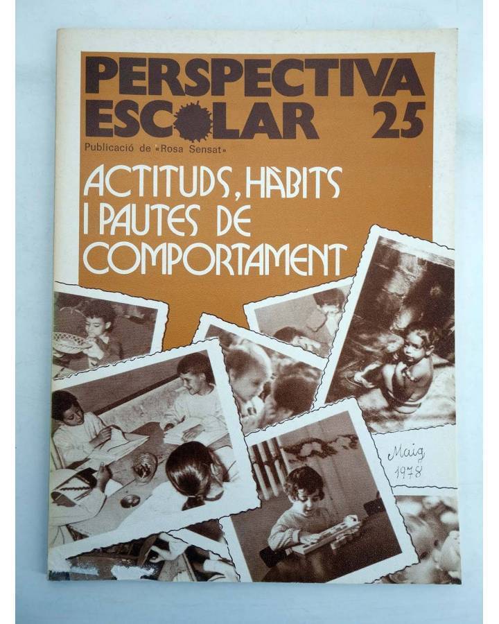 Cubierta de REVISTA PERSPECTIVA ESCOLAR 25. ACTITUDS HÀBITS Y PAUTES DE COMPORTAMENT (Vvaa) Rosa Sensat 1978