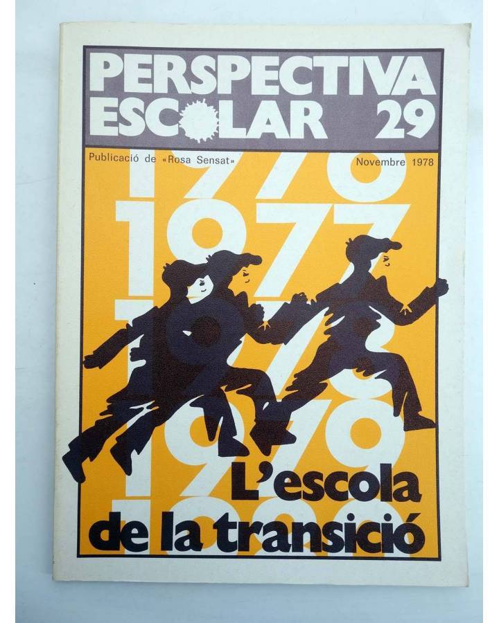 Cubierta de REVISTA PERSPECTIVA ESCOLAR 29. L’ESCOLA DE LA TRANSICIÓ (Vvaa) Rosa Sensat 1978