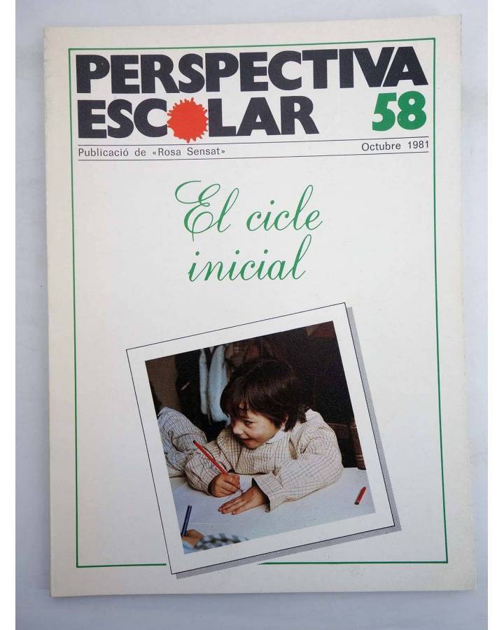 Cubierta de REVISTA PERSPECTIVA ESCOLAR 58. EL CICLE INICIAL (Vvaa) Rosa Sensat 1981