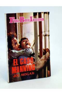 Cubierta de FBI FEDERAL BUREAU INVESTIGATION 331. EL CASO MANNING (Joe Mogar) Producciones Editoriales 1982
