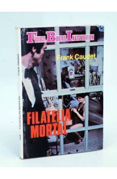 Cubierta de FBI FEDERAL BUREAU INVESTIGATION 334. FILATELIA MORTAL (Frank Caudett) Producciones Editoriales 1982