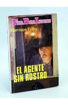 Cubierta de FBI FEDERAL BUREAU INVESTIGATION 339. EL AGENTE SIN ROSTRO (Harrison Trilby) Producciones Editoriales 1982