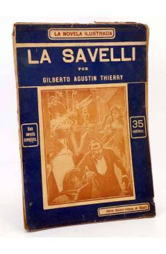 Cubierta de LA NOVELA ILUSTRADA II ÉPOCA 10. LA SAVELLI (Gilberto Agustín Thierry) La Novela Ilustrada 1920