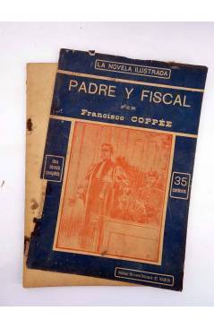 Contracubierta de LA NOVELA ILUSTRADA II ÉPOCA 25. PADRE Y FISCAL (Francisco Copée) La Novela Ilustrada 1920