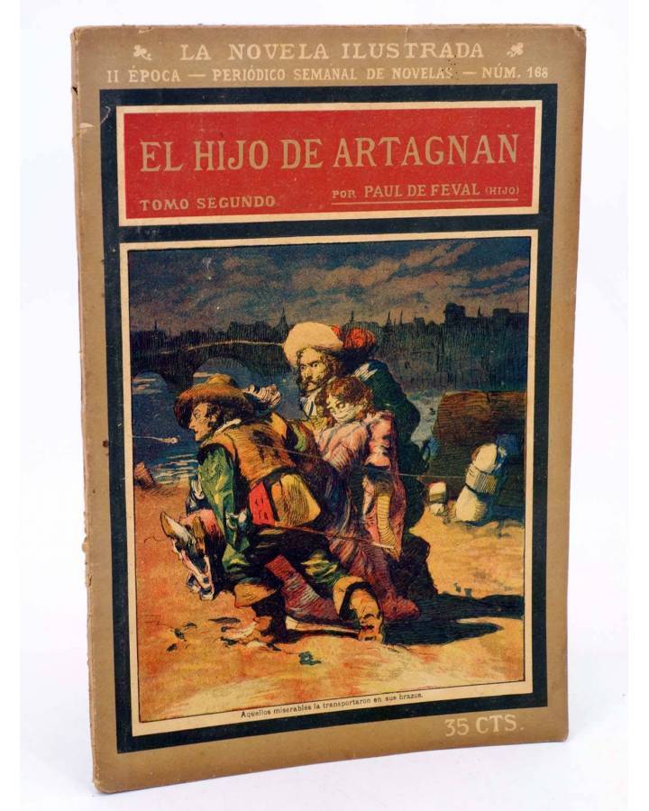 Cubierta de LA NOVELA ILUSTRADA II ÉPOCA 168. EL HIJO DE ARTAGNAN TOMO SEGUNDO (Paul De Feval) La Novela Ilustrada 1920