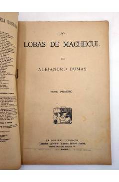 Muestra 5 de LA NOVELA ILUSTRADA II ÉPOCA 197 198 199. LAS LOBAS DE MACHECUL COMPLETA 3 VOLS (Alejandro Dumas) 1920