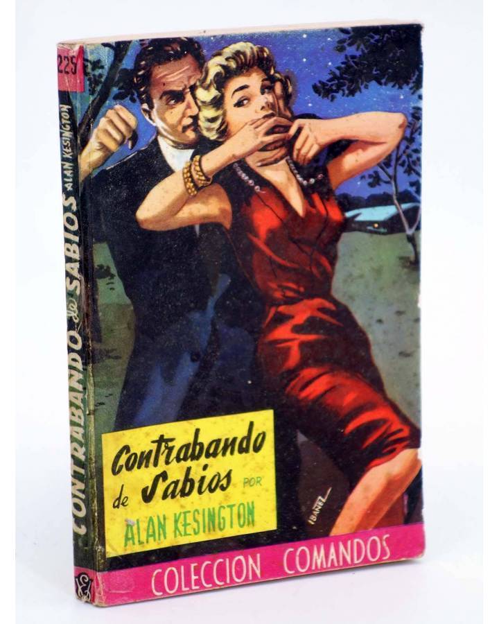 Cubierta de COLECCIÓN COMANDOS 225. CONTRABANDO DE SABIOS (Alan Kesington) Valenciana 1950