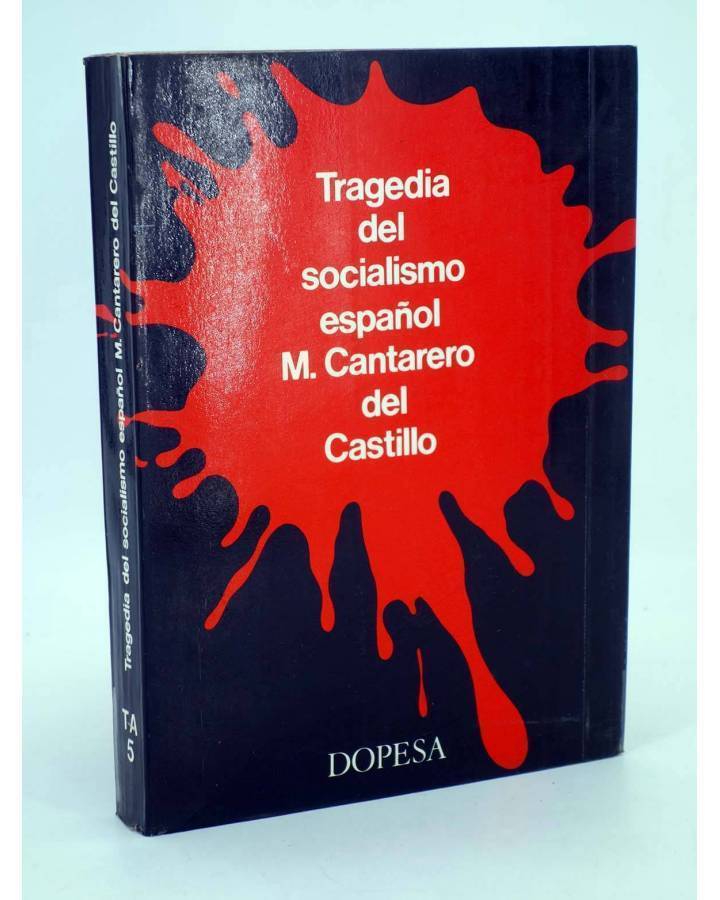 Cubierta de TA 5. TRAGEDIA DEL SOCIALISMO ESPAÑOL (M. Cantarero Del Castillo) Dopesa 1971